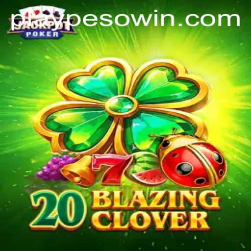 Experience the Thrill of 20BlazingClover: The New Sensation with Pesowin