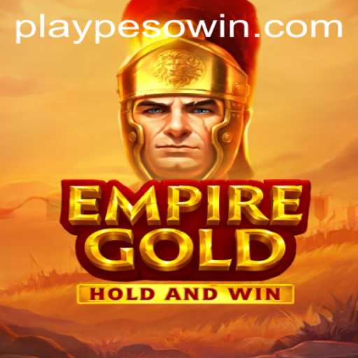 EmpireGold: The New Era of Strategy and Fortune with Pesowin