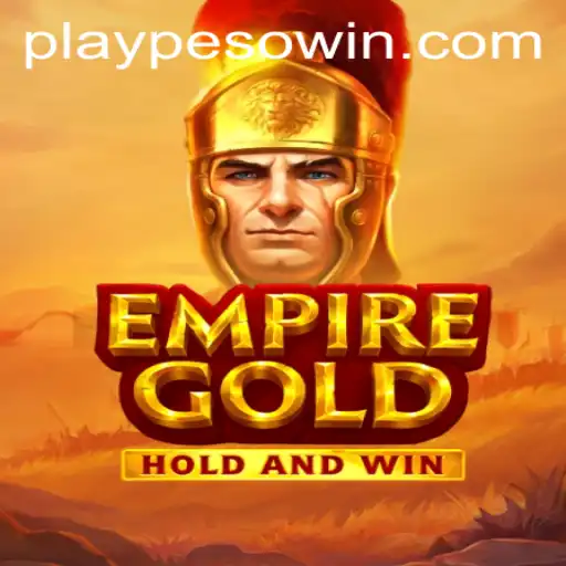 EmpireGold: The New Era of Strategy and Fortune with Pesowin